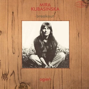Mira Kubasinska / Breakout Ogien (Vinyl LP) Wznawiać wydanie