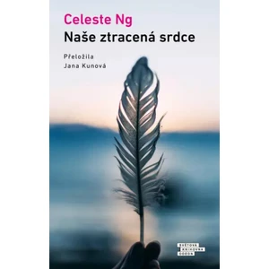 Naše ztracená srdce - Celeste Ng