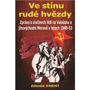 Ve stínu rudé hvězdy - Zdeněk Kment