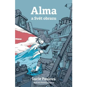 Alma a Svět obrazu - Lucie Paulová