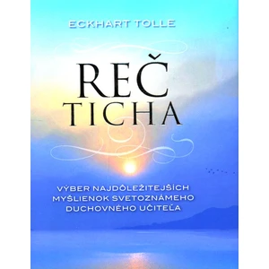 Reč ticha - Tolle Eckhart