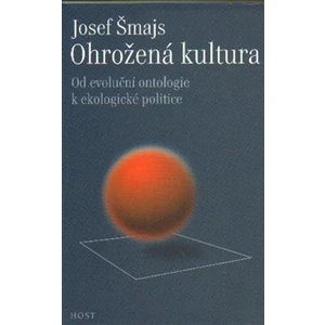 Ohrožená kultura - Josef Šmajs