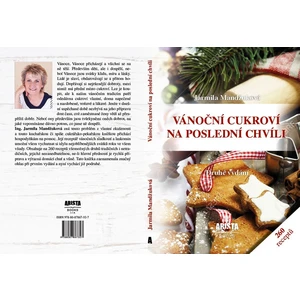 Vánoční cukroví na poslední chvíli - Jarmila Mandžuková