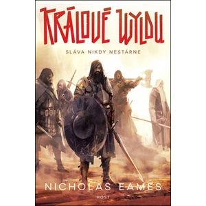 Králové Wyldu - Nicholas Eames