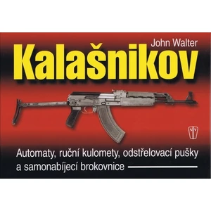 Kalašnikov - John Walter
