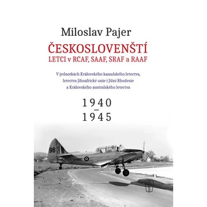 Českoslovenští letci v RAF 2 - Miloslav Pajer