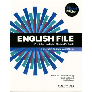 English File Third Edition Pre-intermediate Student's Book - Clive Oxenden, Christina Latham-Koenig