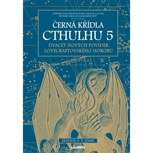 Černá křídla Cthulhu 5 - S.T. Joshi