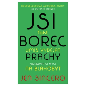 Jsi fakt borec - umíš vydělat prachy. Nastavte si mysl na blahobyt