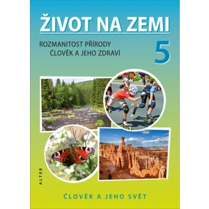 Život na Zemi 5/1 – Přírodověda pro 5. ročník