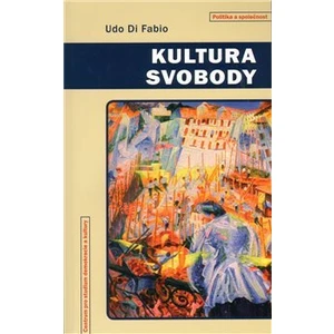 Kultura svobody - Fabio Udo di