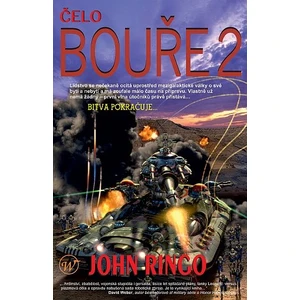 Čelo bouře 2 - John Ringo