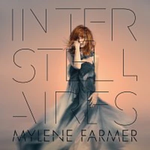 Interstellaires - Farmer Mylene [CD album]