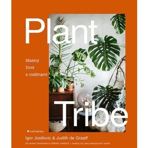 Plant Tribe - Igor Josifovic, Judith de Graaff