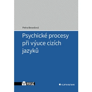 Psychické procesy při výuce cizích jazyků - Petra Besedová