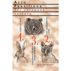 Tři chlupatá zvířata - Arto Paasilinna