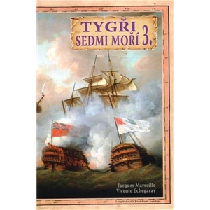 Tygři sedmi moří 3. - Jacques Marseille