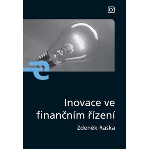Inovace ve finančním řízení - Zdeněk Raška
