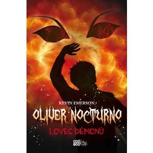 Oliver Nocturno 4 - Lovec démonů - Kevin Emerson