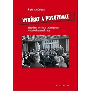 Vybírat a posuzovat - Petr Andreas