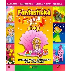 Fantastická kniha pro dívky