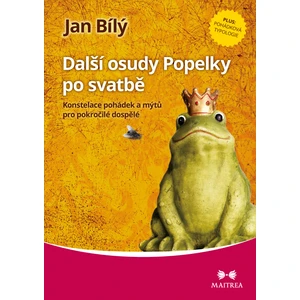 Další osudy Popelky po svatbě - Jan Bílý