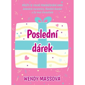 Poslední dárek - Wendy Massová