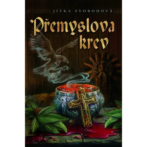 Přemyslova krev - Jitka Svobodová