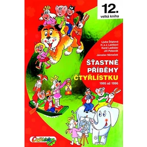 Šťastné příběhy Čtyřlístku -- 12. velká kniha, 1995 až 1996