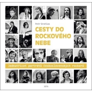 Cesty do rockového nebe - Petr Gratias