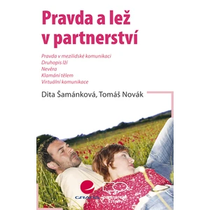 Pravda a lež v partnerství, Šamánková Dita
