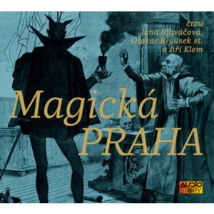 Magická Praha - st. Otakar Brousek, Hlaváčová Jana, Klem Jiří