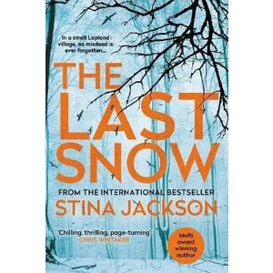 The Last Snow - Stina Jackson