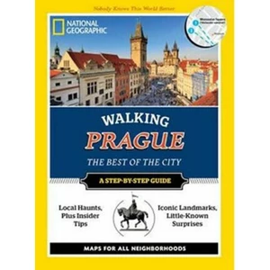 National Geographic Walking Prague : The Best of the City