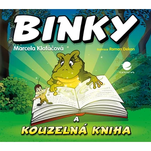 Binky a kouzelná kniha / Binky and the Book of Spells, Klofáčová Marcela