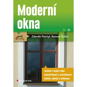 Moderní okna, Petrtyl Zdeněk