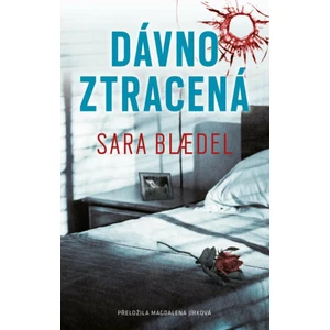 Dávno ztracená - Sara Blaedelová