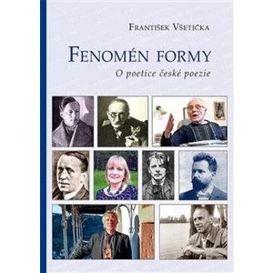 Fenomén formy - František Všetička