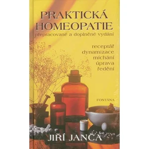 Praktická homeopatie - Jiří Janča