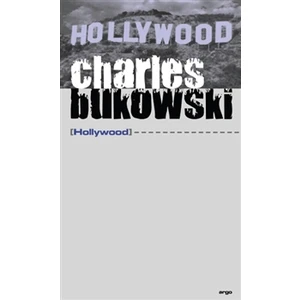 Hollywood - Charles Bukowski