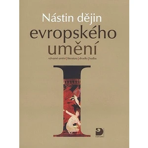 Nástin dějin evropského umění I. - Tušl