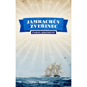 Jamrachův zvěřinec - Birchová Carol