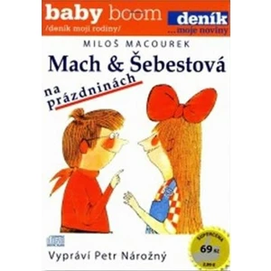 Mach a Šebestová na prázdninách - Miloš Macourek - audiokniha