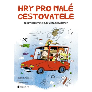 Hry pro malé cestovatele - Kalábová Naděžda [E-kniha]