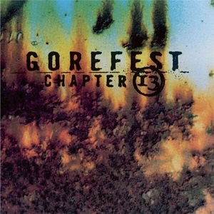 Gorefest Chapter 13 LTD (LP) Ediție limitată