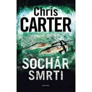 Sochár smrti - Chris Carter