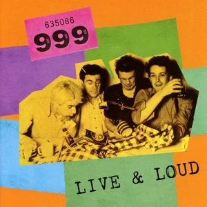 999 Live And Loud (LP) Reeditare
