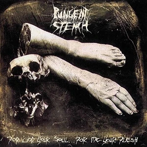 Pungent Stench For God Your Soul For Me Your Flesh (2 LP) Nouvelle édition