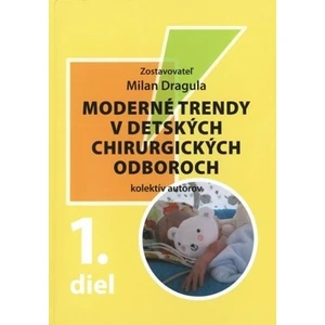 Moderné trendy v detských chirurgických oboroch -- 1. díl