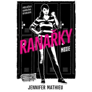 Ranařky - Jennifer Mathieu